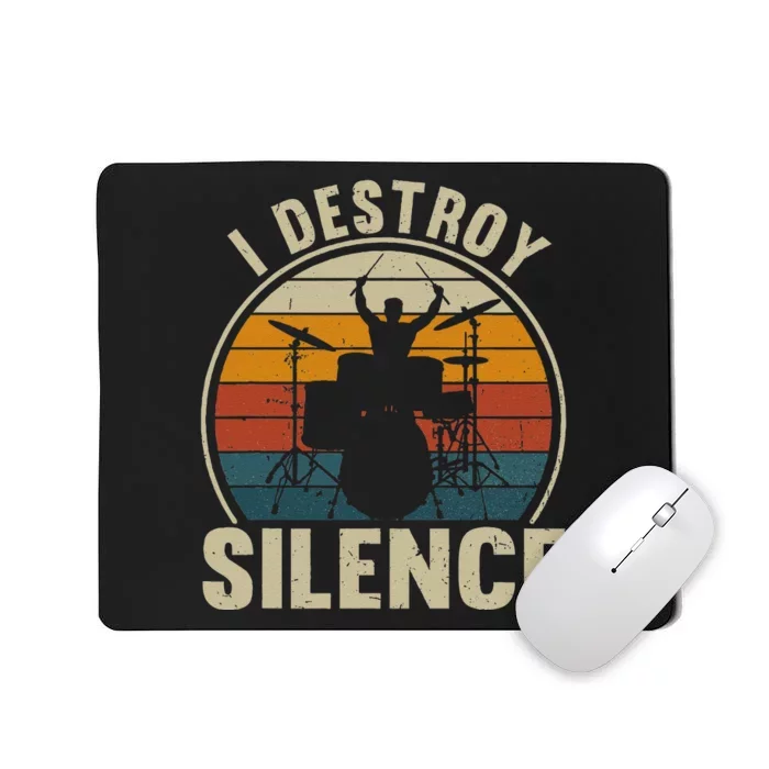 Funny Vintage Drums Player I Destroy Silence Drummer Mousepad