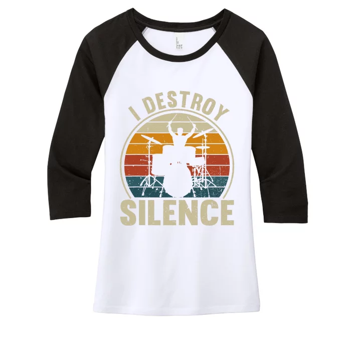 Funny Vintage Drums Player I Destroy Silence Drummer Women's Tri-Blend 3/4-Sleeve Raglan Shirt