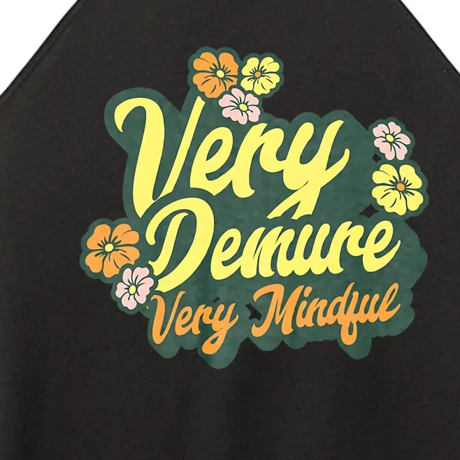 Funny Very Demure Very Mindful Trend Demure & Mindful Ladies Women’s Perfect Tri Rocker Tank