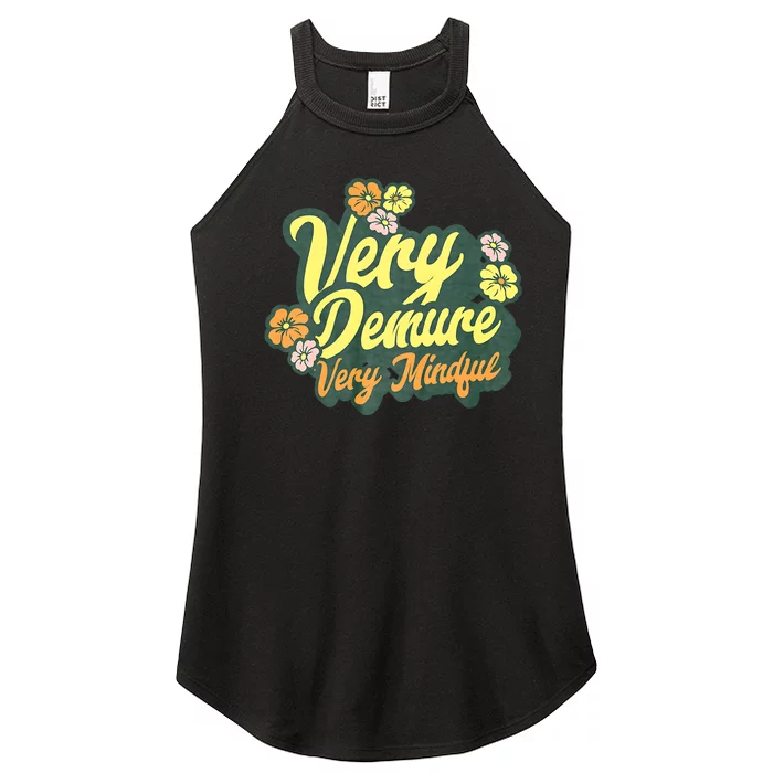 Funny Very Demure Very Mindful Trend Demure & Mindful Ladies Women’s Perfect Tri Rocker Tank