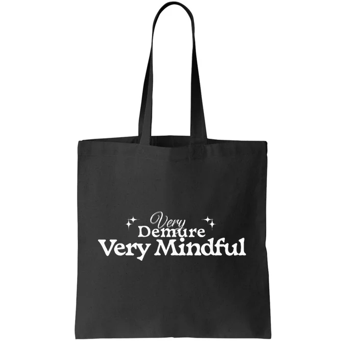 Funny Very Demure Very Mindful Trend Gen Z Trendy Parody Tote Bag