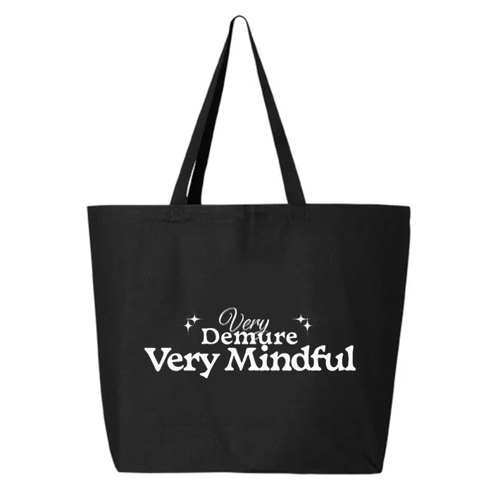 Funny Very Demure Very Mindful Trend Gen Z Trendy Parody 25L Jumbo Tote