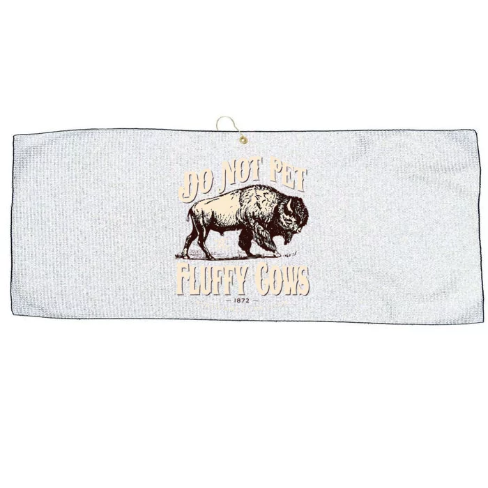 Funny Vintage Do Not Pet the Fluffy Cows American Bison Large Microfiber Waffle Golf Towel