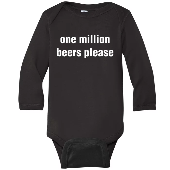 Funny Vintage Drinking Beer One Million Beers Please Baby Long Sleeve Bodysuit