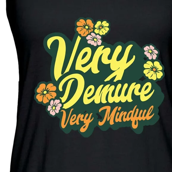 Funny Very Demure Very Mindful Trend Demure Mindful Ladies Ladies Essential Flowy Tank