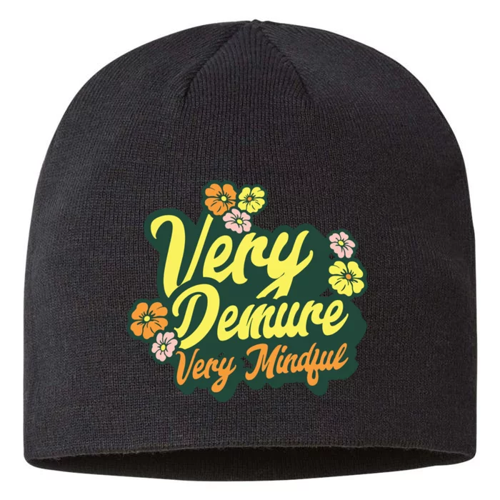 Funny Very Demure Very Mindful Trend Demure Mindful Ladies 8 1/2in Sustainable Knit Beanie