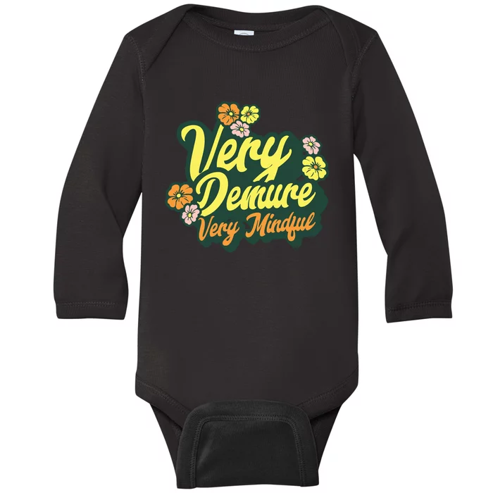 Funny Very Demure Very Mindful Trend Demure Mindful Ladies Baby Long Sleeve Bodysuit