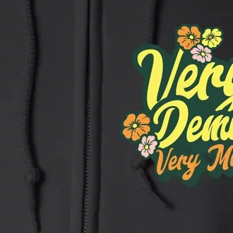 Funny Very Demure Very Mindful Trend Demure Mindful Ladies Full Zip Hoodie