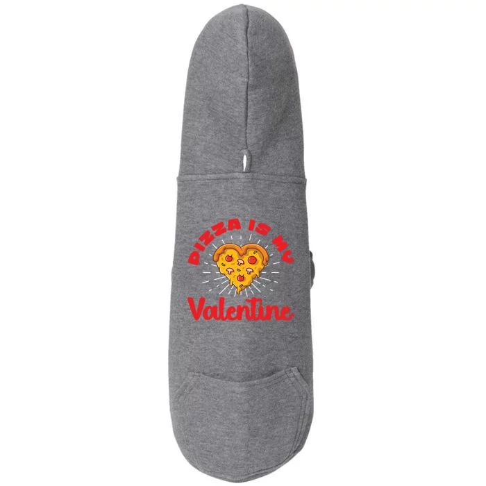 Funny Valentine's Day Pizza Lovers Pizza Chefs Pizza Party Funny Gift Doggie 3-End Fleece Hoodie