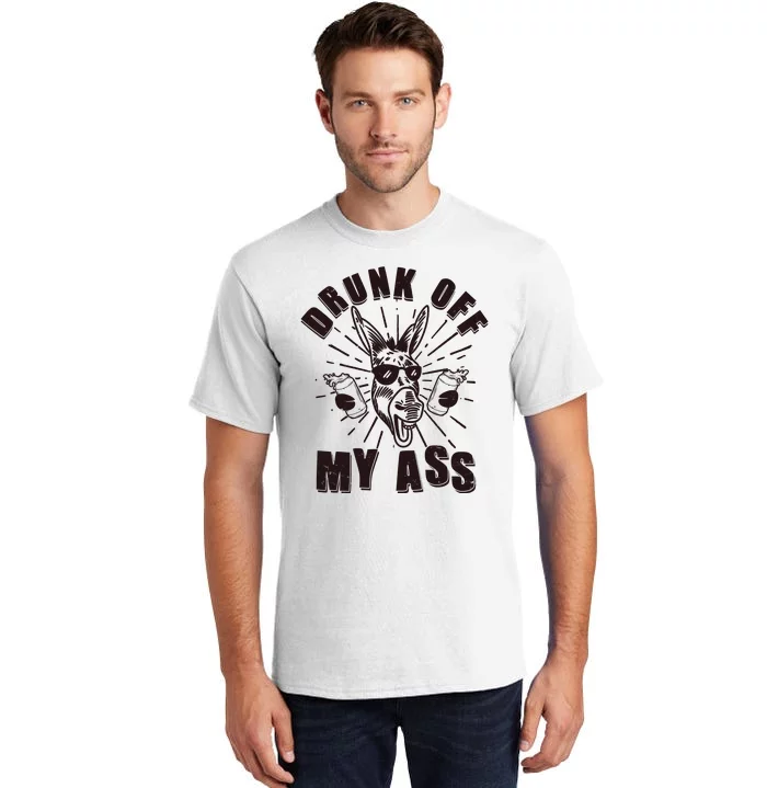 Funny Vintage Drunk Off My Ass Beer Donkey Mule Jackass Tall T-Shirt