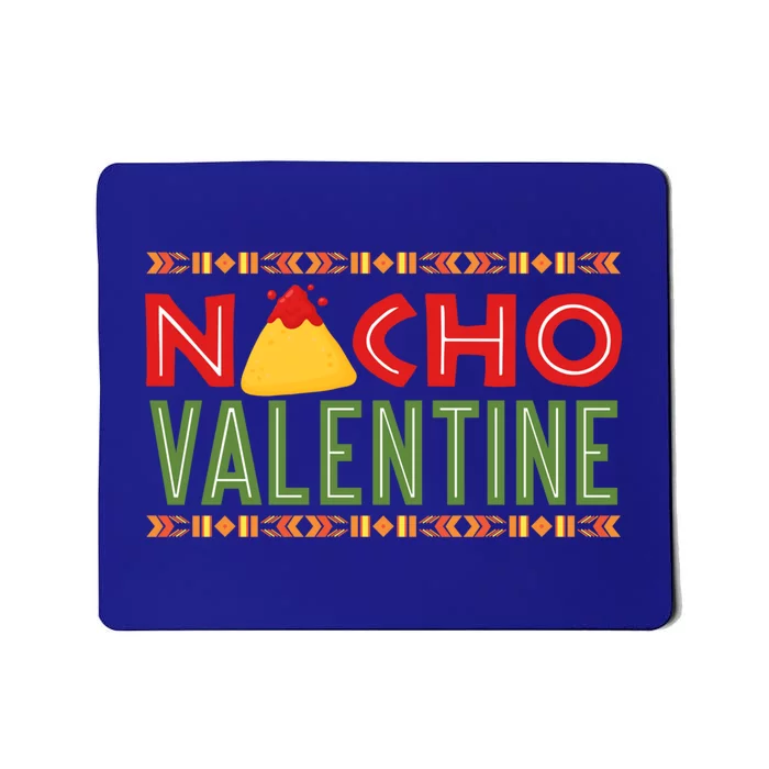 Funny Valentines Day Food Pun Mexican Gift Gift Mousepad