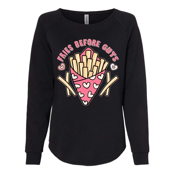 Funny Valentines Day Fries Before Guys French Fries Lover Womens California Wash Sweatshirt