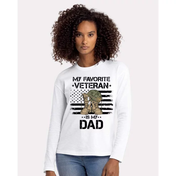 Father Veterans Day My Favorite Veteran Is My Dad For Womens Cotton Relaxed Long Sleeve T-Shirt