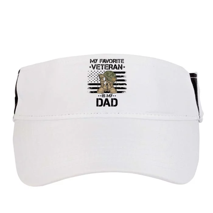 Father Veterans Day My Favorite Veteran Is My Dad For Adult Drive Performance Visor