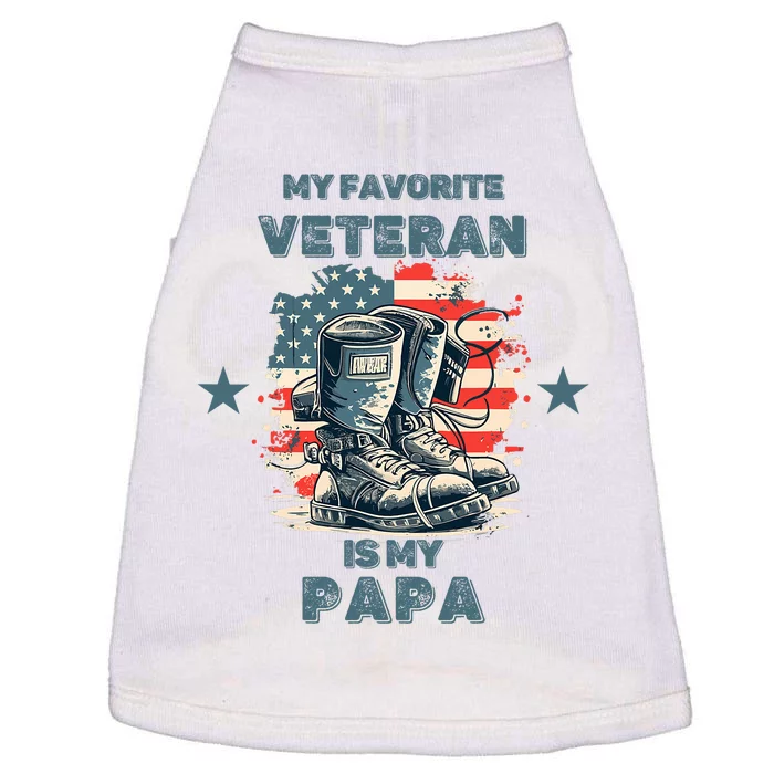 Father Veterans Day My Favorite Veteran Is My Papa For Kids Doggie Tank