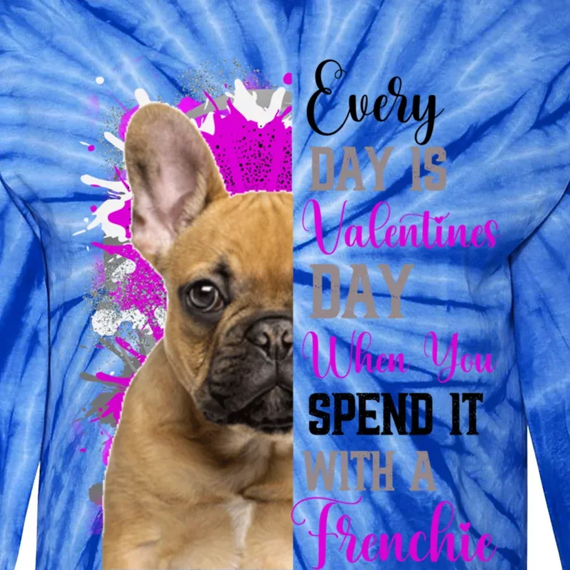 Frenchie Valentines Day Mom Dogs Cute Fun French Bulldog Gift Tie-Dye Long Sleeve Shirt