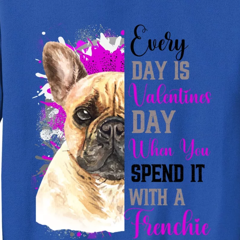 Frenchie Valentines Day Mom Dogs Cute Fun French Bulldog Funny Gift Sweatshirt