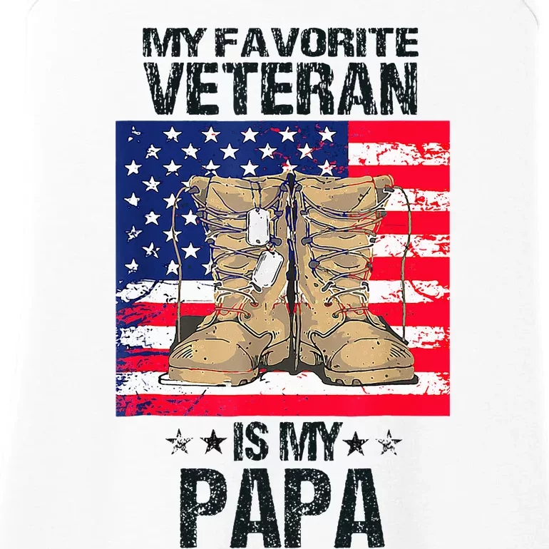 Father Veterans Day My Favorite Veteran Is My Papa Ladies Essential Tank