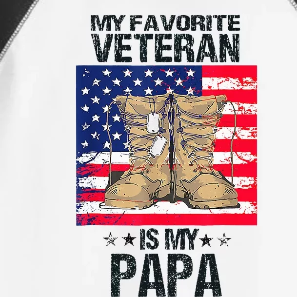 Father Veterans Day My Favorite Veteran Is My Papa Toddler Fine Jersey T-Shirt