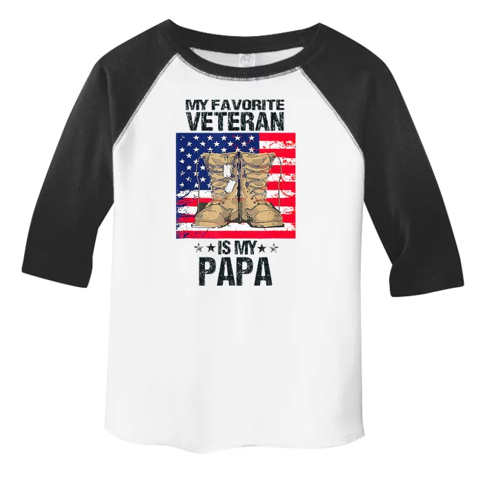 Father Veterans Day My Favorite Veteran Is My Papa Toddler Fine Jersey T-Shirt