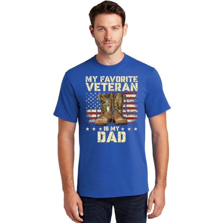 Father Veterans Day My Favorite Veteran Is My Dad Tall T-Shirt