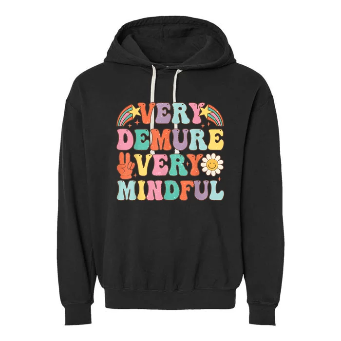 Funny Very Demure Very Mindful Trend Demure & Mindful Retro Garment-Dyed Fleece Hoodie