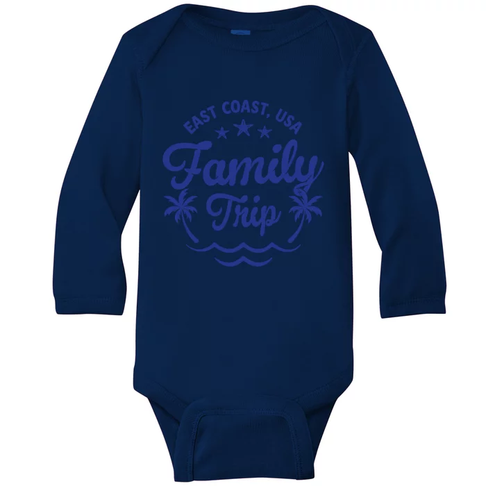 Family Vacation East Coast Gift Baby Long Sleeve Bodysuit