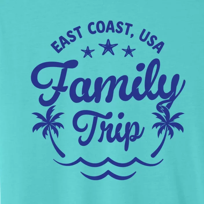 Family Vacation East Coast Gift ChromaSoft Performance T-Shirt