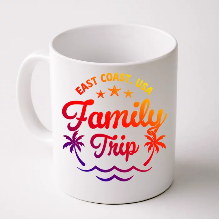 Family Vacation East Coast Funny Gift Front & Back Coffee Mug