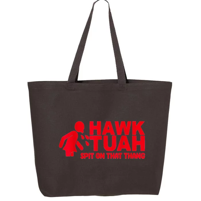 Funny Viral Election Parody Hawk Tush Spit On That Thang Gift 25L Jumbo Tote