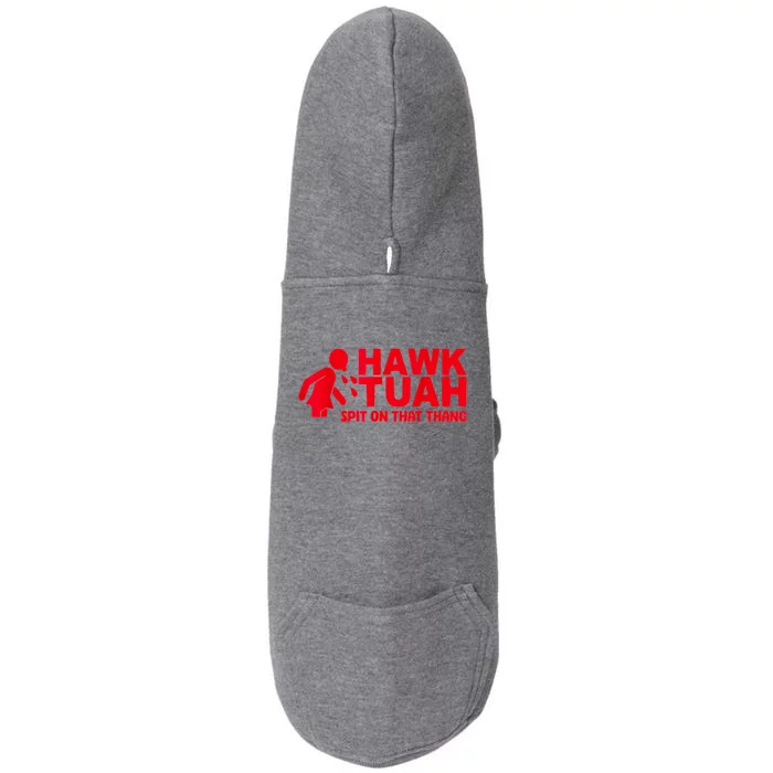 Funny Viral Election Parody Hawk Tush Spit On That Thang Gift Doggie 3-End Fleece Hoodie