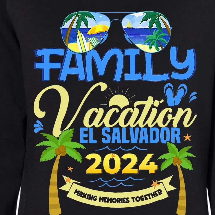 Family Vacation El Salvador 2024 Cruise Summer Womens California Wash Sweatshirt