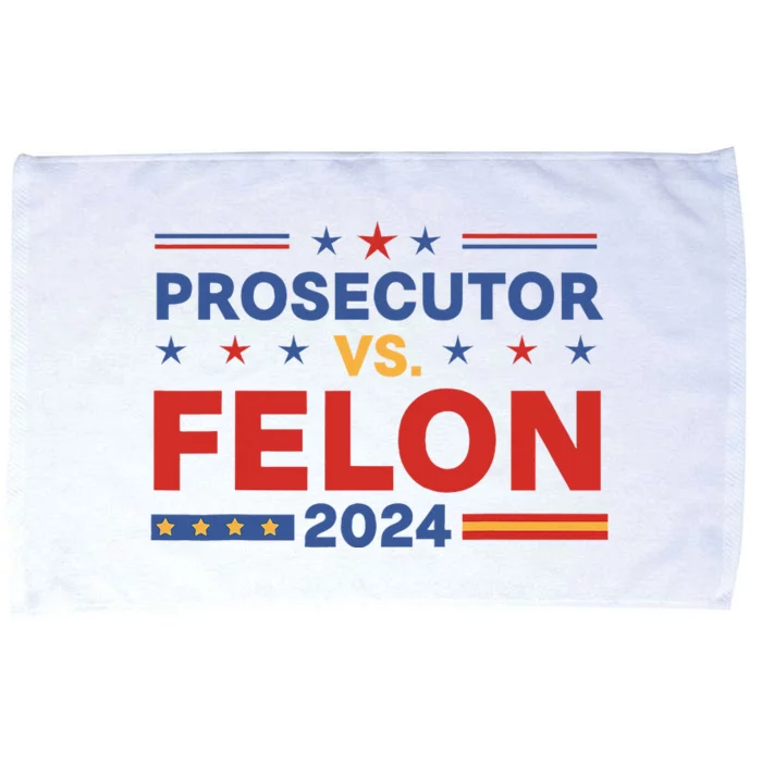 Funny Voting Election 2024 Prosecutor Vs Felon Microfiber Hand Towel