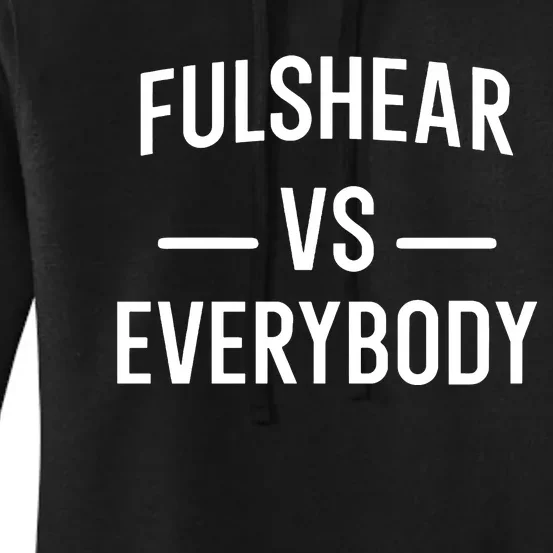 Fulshear Vs Everybody Women's Pullover Hoodie