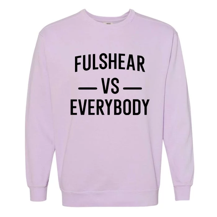 Fulshear Vs Everybody Garment-Dyed Sweatshirt