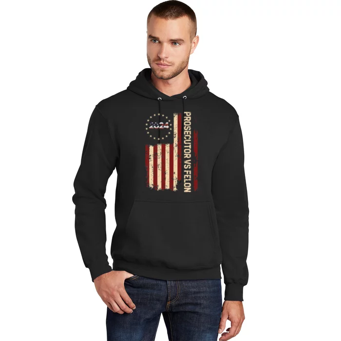 Funny Voting Election 2024 Prosecutor Vs Felon Hoodie