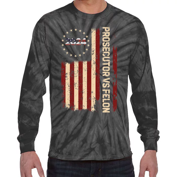 Funny Voting Election 2024 Prosecutor Vs Felon Tie-Dye Long Sleeve Shirt