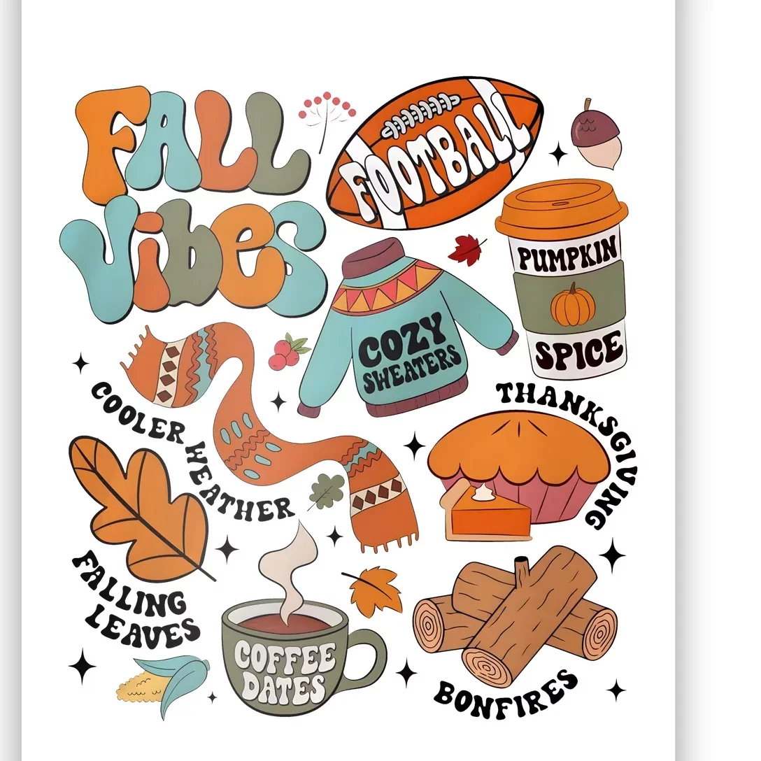 Fall Vibes Football Pumpkin Spice Falling Leaves Coffee Dates Poster