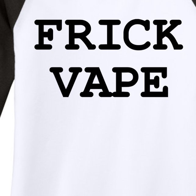 Frick Vape Women’s Tri-Blend 3/4-Sleeve Raglan Shirt