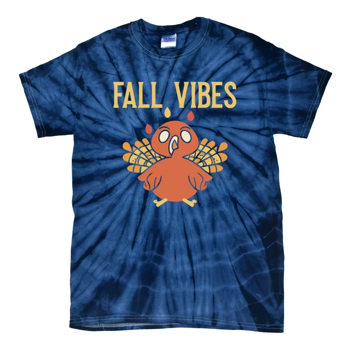 Fall Vibes Funny Thanksgiving Tie-Dye T-Shirt