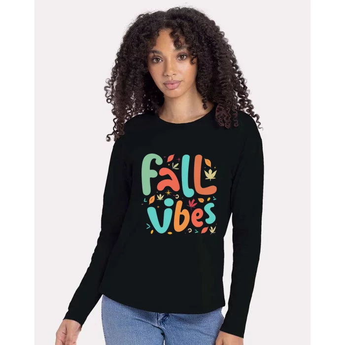 Fall Vibes Funny Womens Cotton Relaxed Long Sleeve T-Shirt