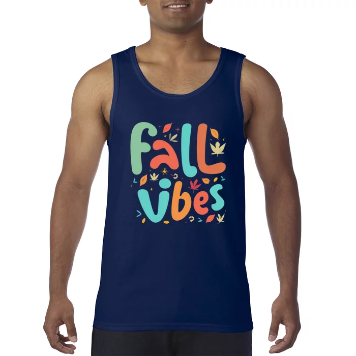 Fall Vibes Funny Tank Top