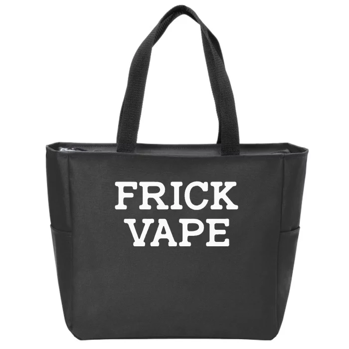 Frick Vape Zip Tote Bag