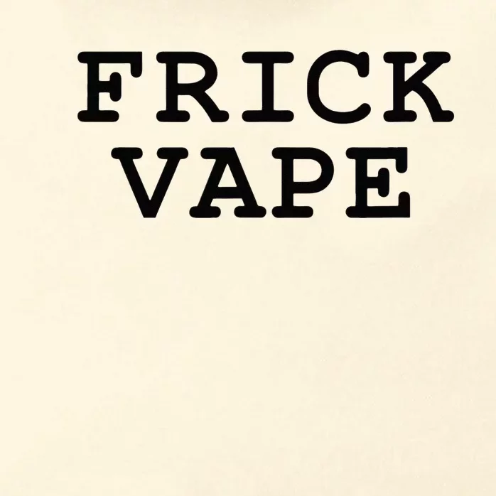 Frick Vape Zip Tote Bag