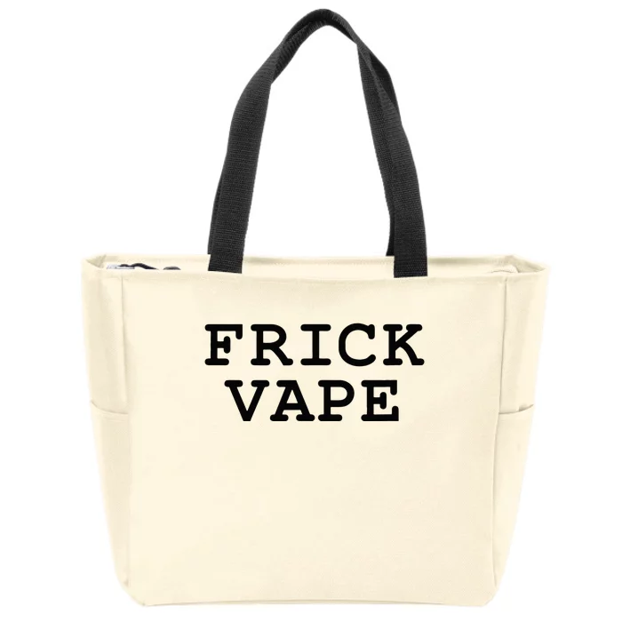 Frick Vape Zip Tote Bag