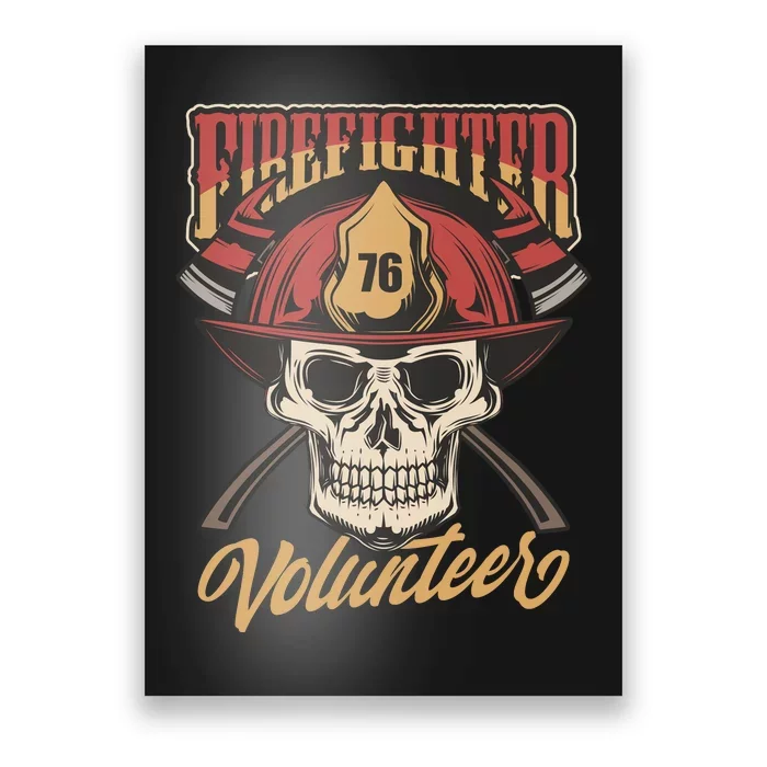 Firefighter Volunteer Poster