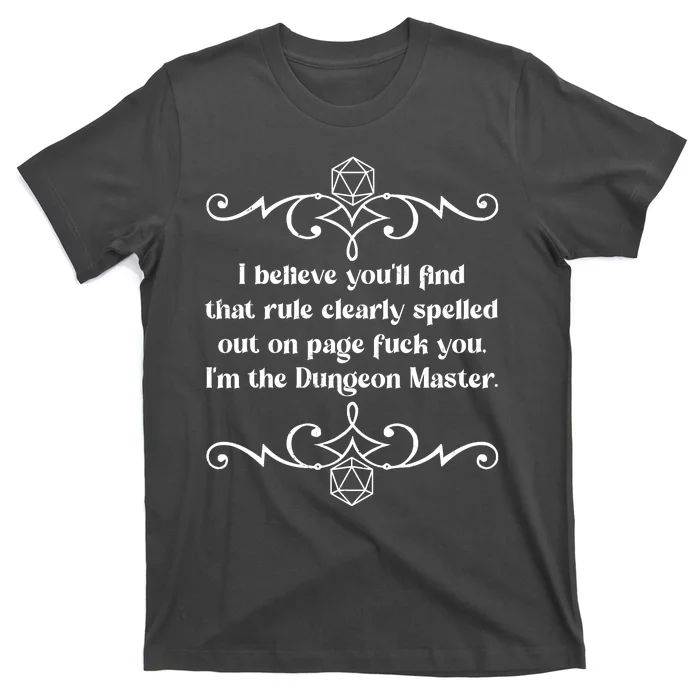 Funny Vintage Fuck You I'm The Dungeon Master T-Shirt