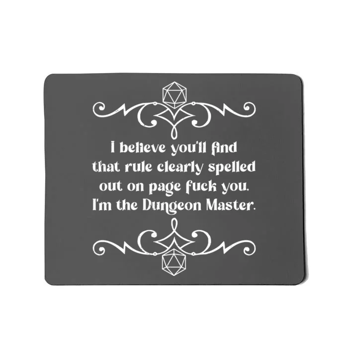 Funny Vintage Fuck You I'm The Dungeon Master Mousepad