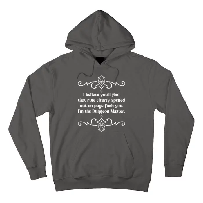 Funny Vintage Fuck You I'm The Dungeon Master Tall Hoodie