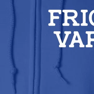 Frick Vape Full Zip Hoodie